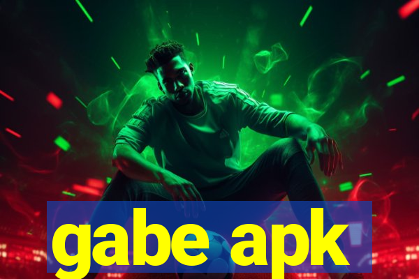 gabe apk